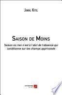Saison de Moins
