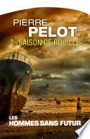 Saison de rouille