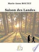 Saison des Landes