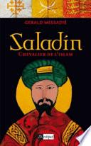Saladin - Chevalier de l'islam