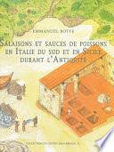 Salaisons et sauces de poissons en Italie du Sud et en Sicile durant l’Antiquité