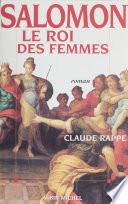 Salomon, le roi des femmes