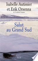 Salut au Grand Sud