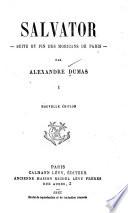 Salvator, suite et fin des Mohicans de Paris