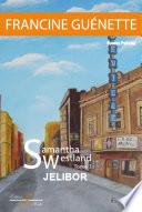 Samantha Westland - Tome 3