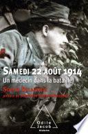 Samedi 22 août 1914