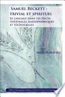 Samuel Beckett : trivial et spirituel
