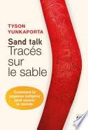 Sand talk - Tracés sur le sable
