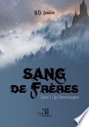 Sang de frères - Tome 1 : Les héros-mages