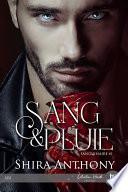 Sang & Pluie