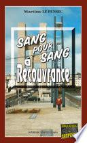 Sang pour sang à Recouvrance