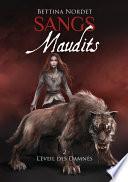 Sangs maudits, 2 : L'éveil des damnés