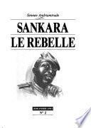 Sankara, le rebelle