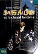 Sans Atout et le cheval fantôme
