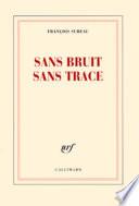Sans bruit sans trace