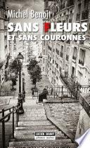 Sans fleurs et sans couronnes