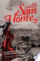 Sans honte (Le Protectorat de l'ombrelle***)