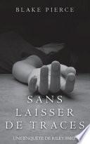 Sans Laisser de Traces