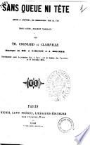 Sans queue ni tete revue a l'envers, on commencera par la fin par Th. Cogniard et Clairville