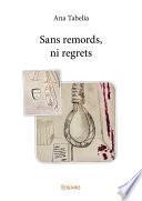 Sans remords, ni regrets