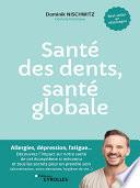 Santé des dents, santé globale