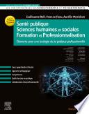 Santé Publique/Sciences Humaines et Sociales/Formation et Professionnalisation