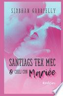 Santiags Tex'Mec et Chili con Mariée