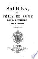 Saphira, ou Paris et Rome sous l'empire