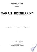 Sarah Bernhardt