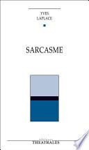 Sarcasme