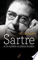 Sartre et le mystère en pleine lumière