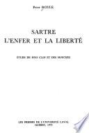 Sartre: l'enfer et la liberté
