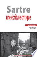 Sartre. Une écriture critique