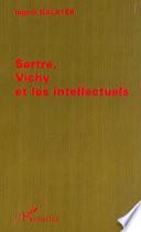 SARTRE, VICHY ET LES INTELLECTUELS