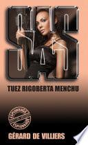 SAS 110 Tuez Rigoberta Menchu