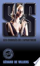 SAS 115 Les croisés de l'apartheid