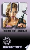 SAS 136 Bombes sur Belgrade
