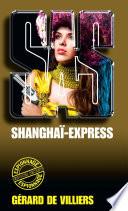 SAS 55 Shanghaï Express