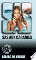 SAS 8 SAS aux Caraïbes
