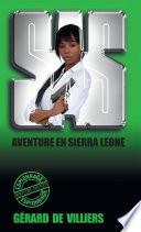 SAS 89 Aventure en Sierra Leone