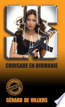 SAS 98 Croisade en Birmanie