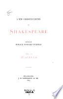 “A” New Variorum Edition of Shakespeare Furness