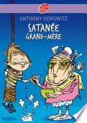 Satanée Grand-mère !