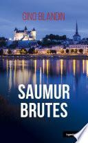 Saumur Brutes