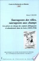 Sauvageons des villes, sauvageons aux champs