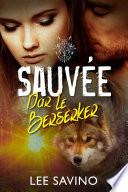 Sauvée par les Berserkers