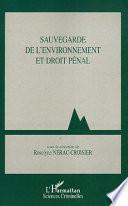 Sauvegarde de l'environnement et droit pénal