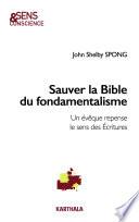 Sauver la Bible du fondamentalisme