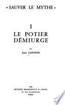 Sauver le mythe