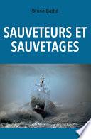 Sauveteurs et sauvetages